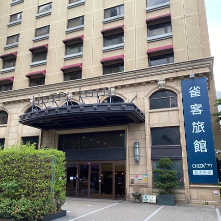 Check Inn Taipei Neihu Exterior photo